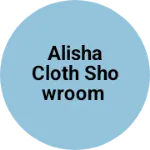 Business logo of Alisha Cloth Showroom