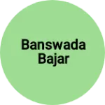 Business logo of Banswada Bajar