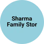 Business logo of Sharma family stor