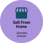 Business logo of Sell from home