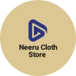 Business logo of Neeru cloth store