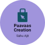 Business logo of Paavaas creation