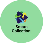 Business logo of Smara collection