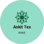 Business logo of Ankit tex