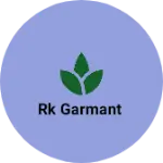 Business logo of RK garmant