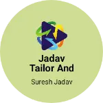 Business logo of Jadav tailor and vastralay kurawan