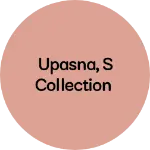 Business logo of Upasna,s collection