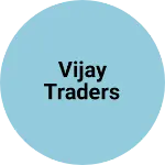 Business logo of Vijay Traders