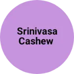 Business logo of Srinivasa cashew