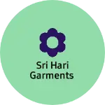 Business logo of Sri Hari Garments