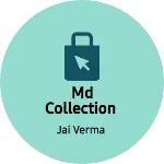 Business logo of Md Collection