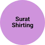 Business logo of Surat shirting
