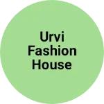 Business logo of Urvi fashion house