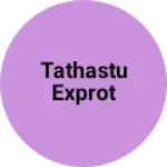 Business logo of Tathastu Exprot