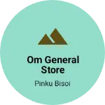 Business logo of Om general store