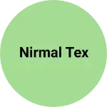 Business logo of Nirmal tex