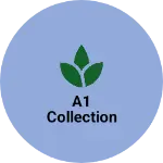 Business logo of A1 Collection