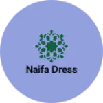 Business logo of Naifa dress