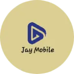 Business logo of Jay Mobile