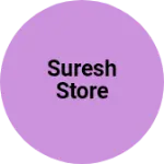 Business logo of Suresh store
