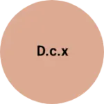 Business logo of D.c.x
