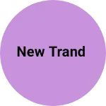 Business logo of NEW TRAND