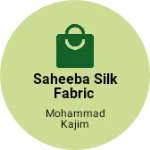 Business logo of Saheeba silk fabric