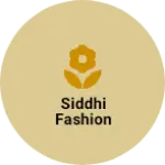 Business logo of Siddhi fashion