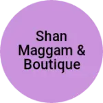 Business logo of Shan maggam & boutique work