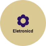 Business logo of Eletronicd
