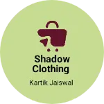 Business logo of Shadow clothing