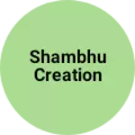 Business logo of Shambhu creation