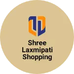 Business logo of Shree Laxmipati shopping mall
