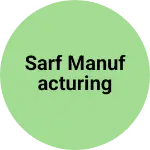 Business logo of Sarf manufacturing