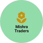 Business logo of Mishra traders