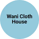 Business logo of Wani Business