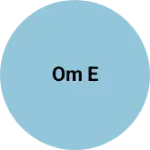 Business logo of Om e
