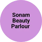 Business logo of Sonam Beauty Parlour