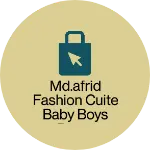 Business logo of Md.Afrid fashion Cuite Baby Boys dress