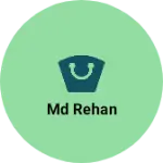 Business logo of Md rehan