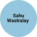 Business logo of Sahu wastralay
