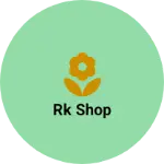 Business logo of Rk Shop
