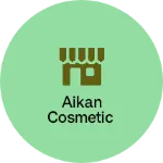 Business logo of Aikan cosmetic