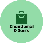 Business logo of CHANDUMAL & SON'S