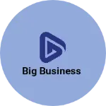 Business logo of Big business
