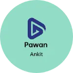 Business logo of Pawan