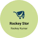 Business logo of Rockey stor