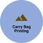 Business logo of Carry bag printing