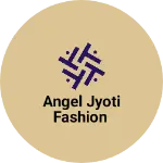 Business logo of Angel Jyoti fashion