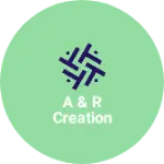 Business logo of A & R creation